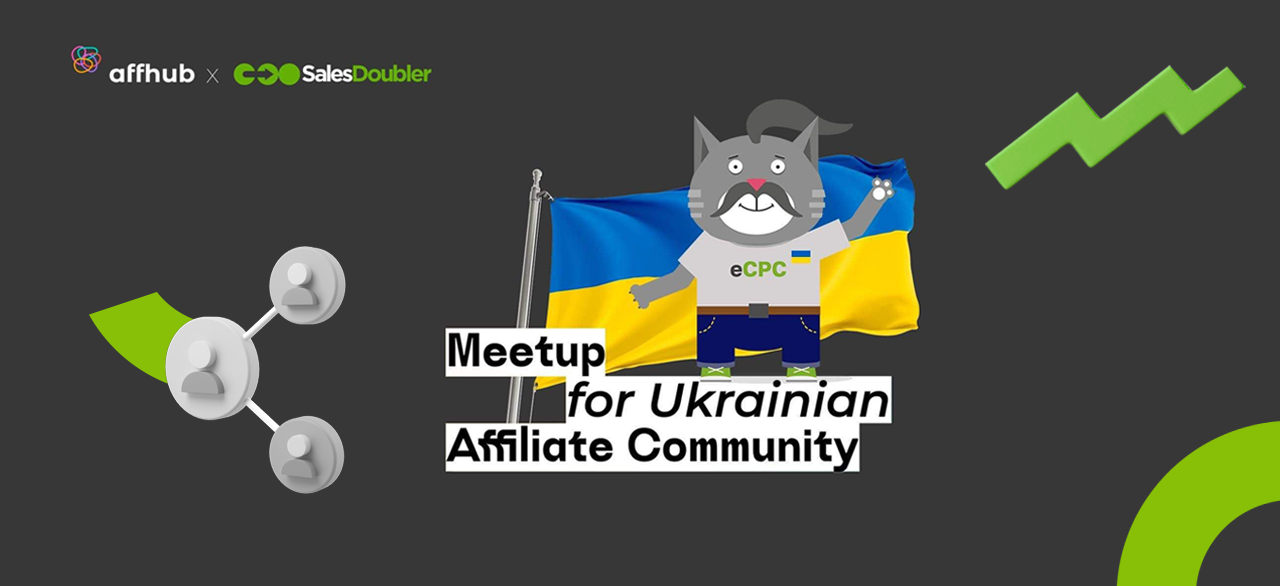 Июльский AffHub Meetup для украинских вебмастеров 2022